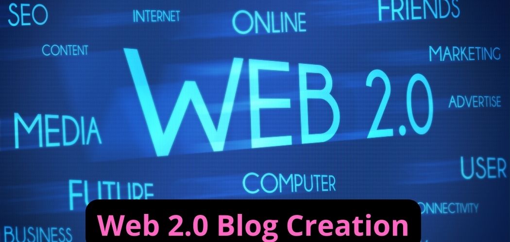 Web 2.0 Blog Creation