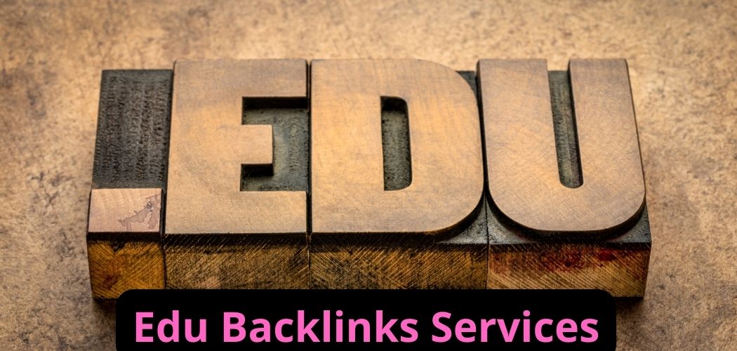 Edu Backlinks Services