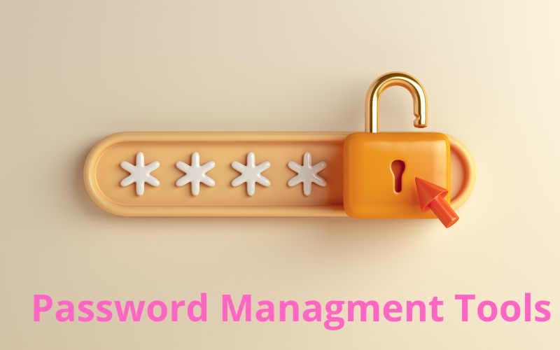 Password Managment Tools