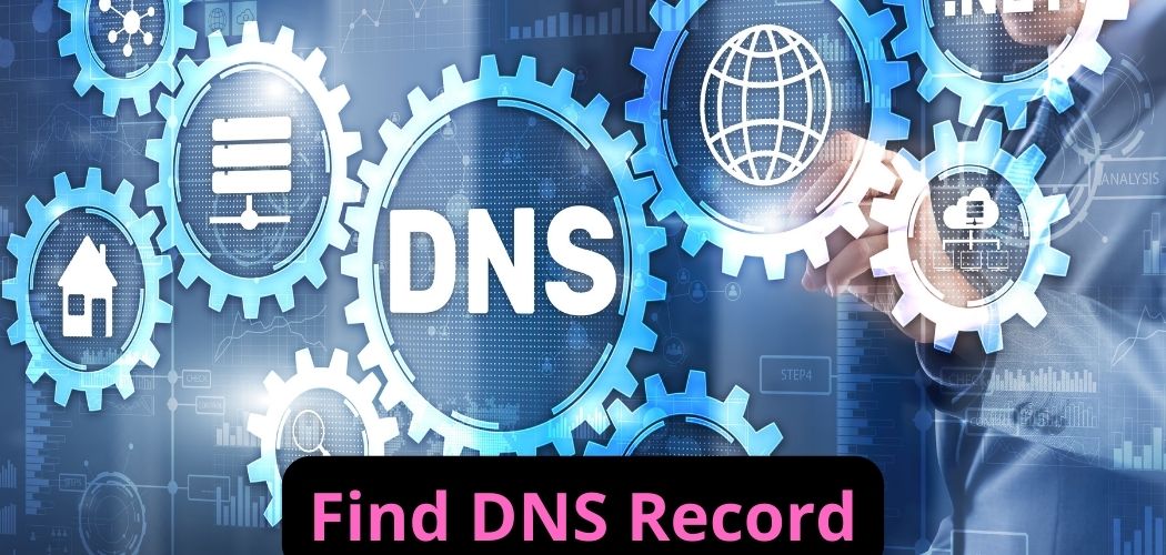 Find DNS Record