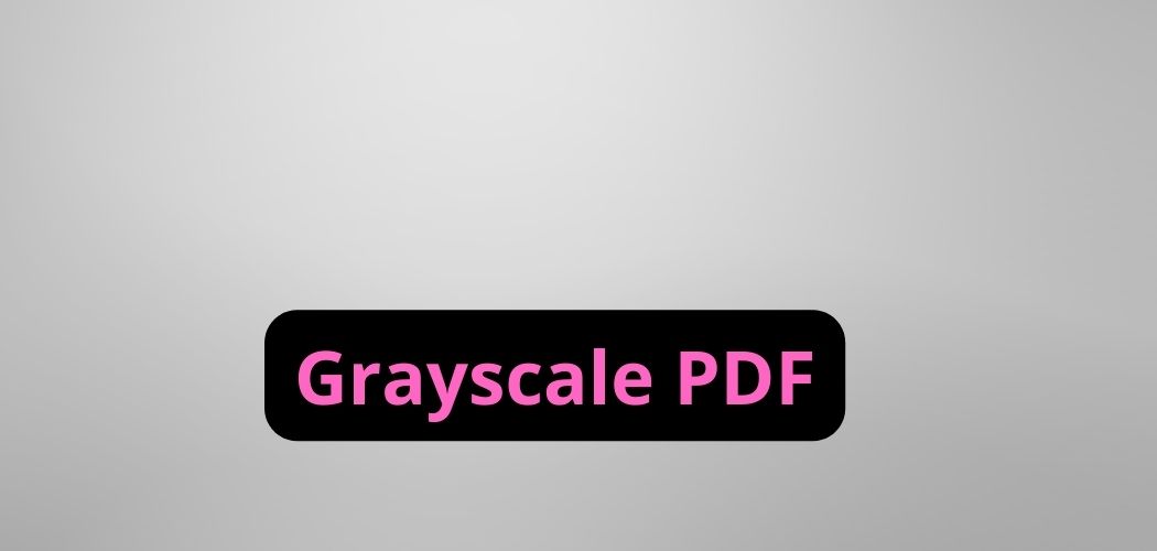 Grayscale PDF
